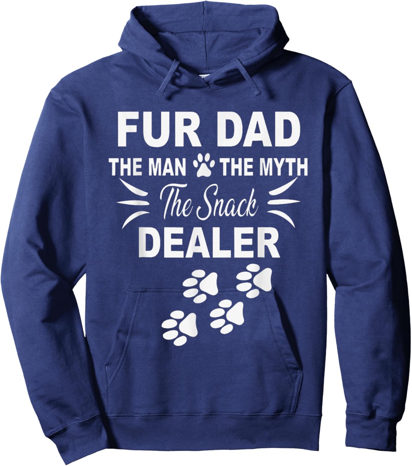 Fur Dad The Man The Myth The Snack Dealer Hoodie - Hoodie | Navy