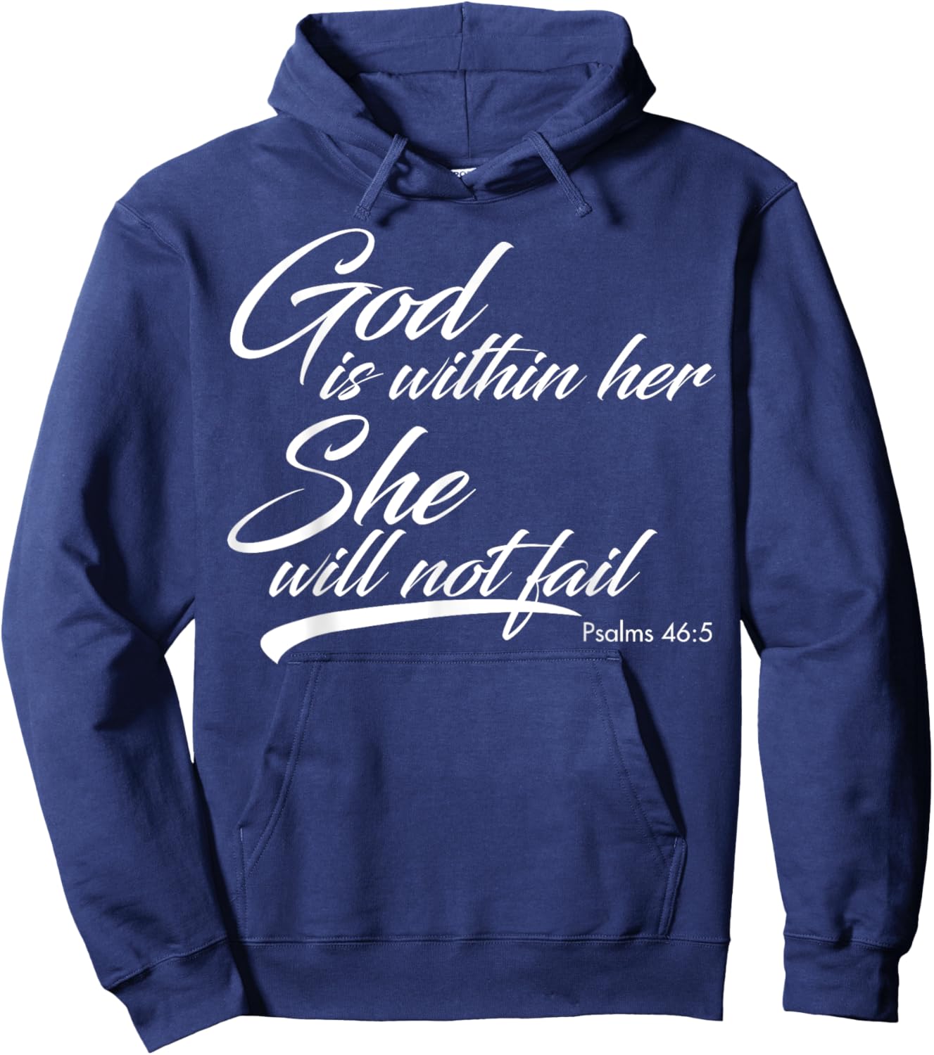 God Is Within Her She Will Not Fail Hoodie - Hoodie | Navy