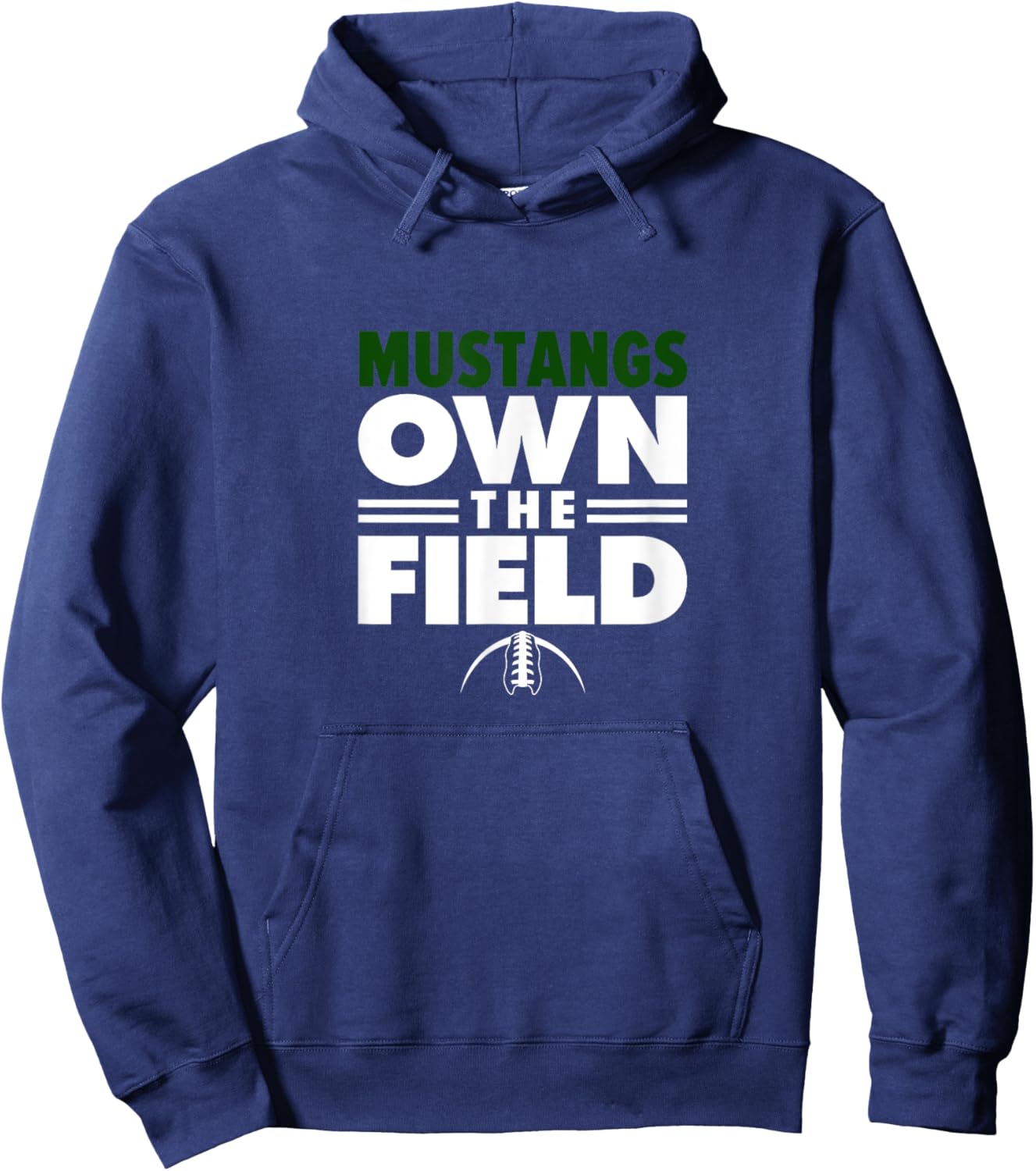 Mandarin High School Own the Field Hoodie - Hoodie | Navy