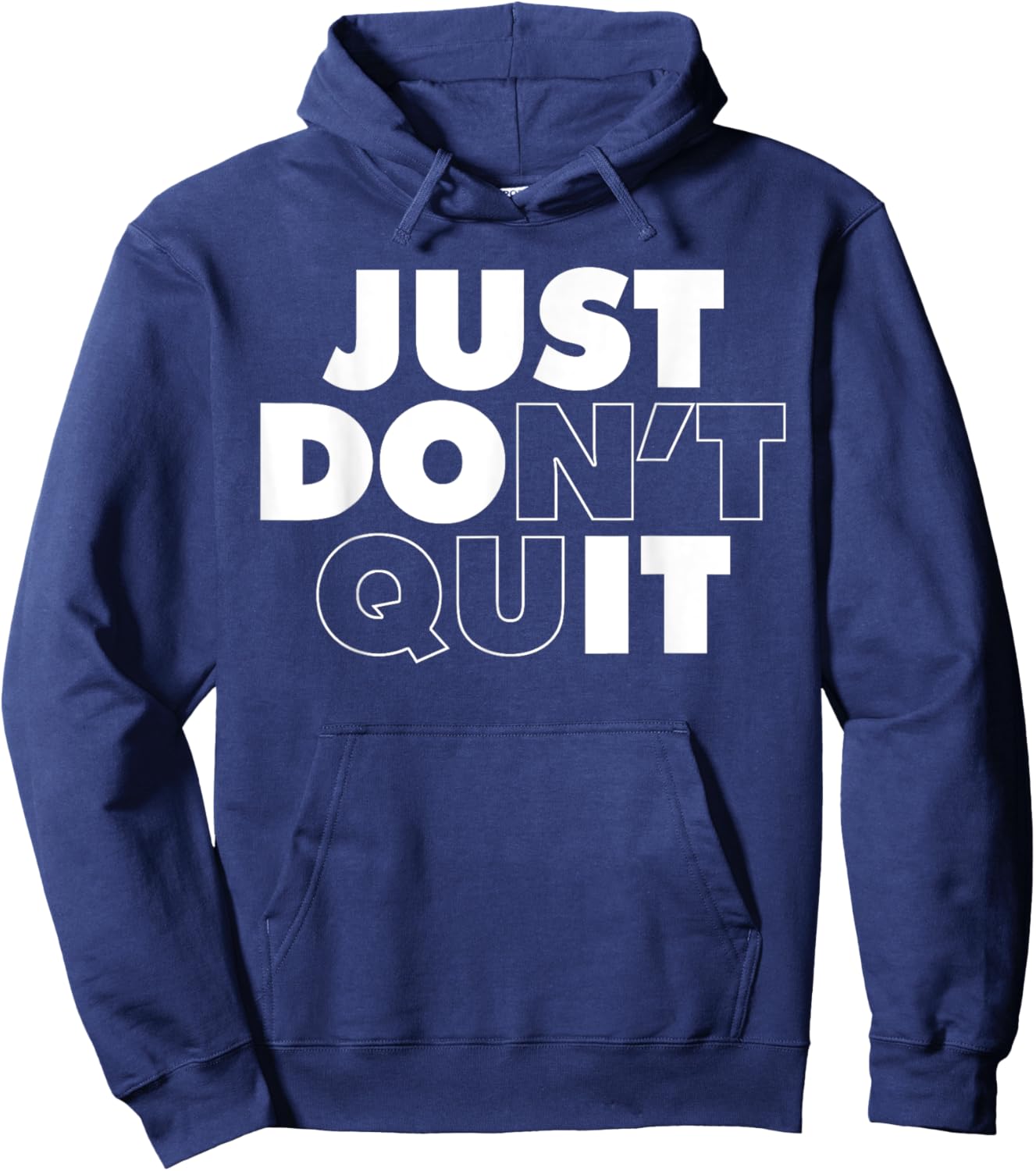 Just Don't Quit Hoodie - Hoodie | Navy