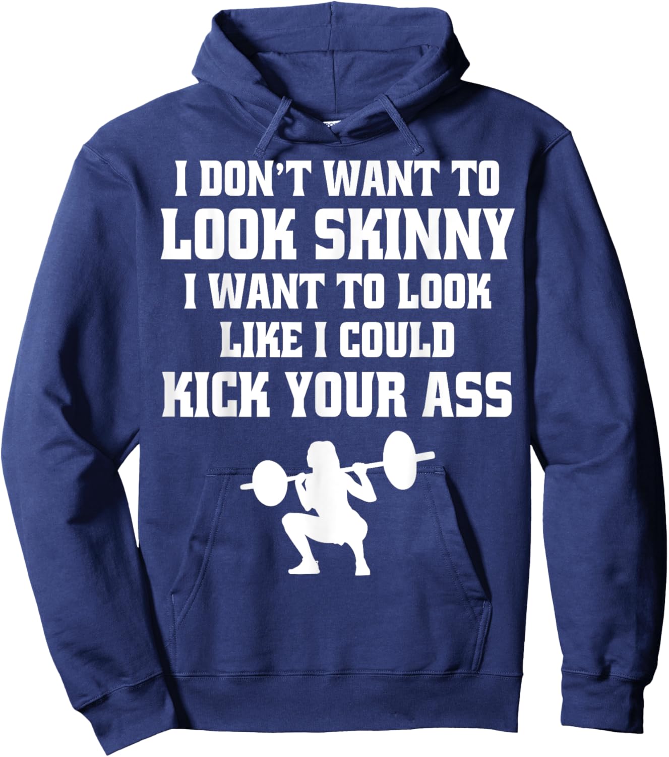 Gym & Workout - I Dont Want To Look Skinny Hoodie - Hoodie | Navy