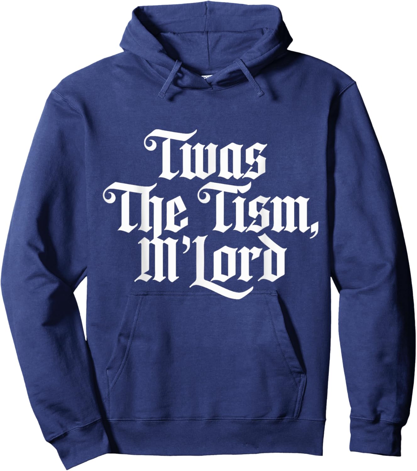 Twas the 'tism M'lord Hoodie - Hoodie | Navy