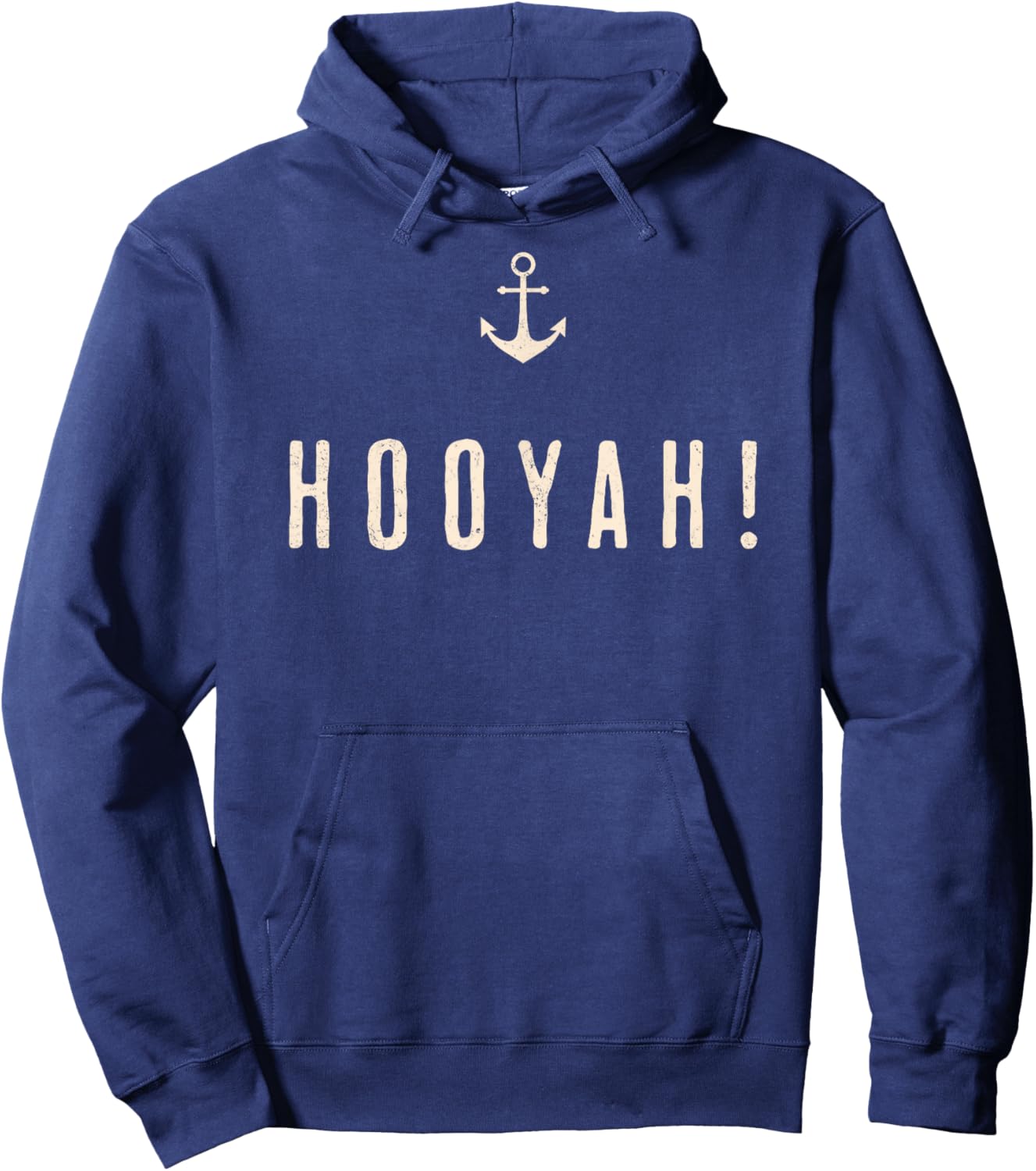 "Hooyah!" Sailors s Funny Sea-Going Hoodie - Hoodie | Navy