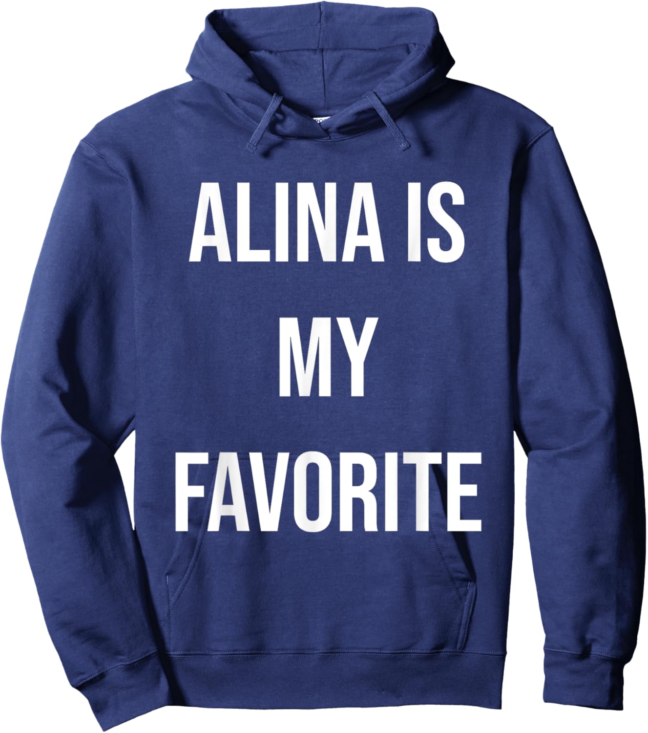 Alina Is My Favorite Hoodie - Hoodie | Navy