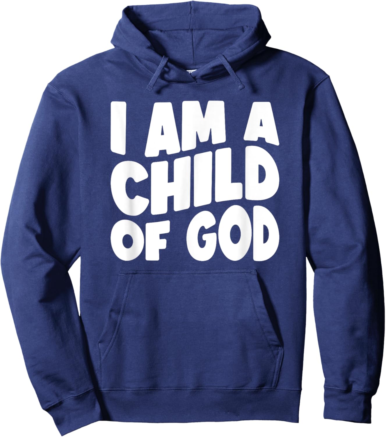 I Am a Child of God Hoodie - Hoodie | Navy