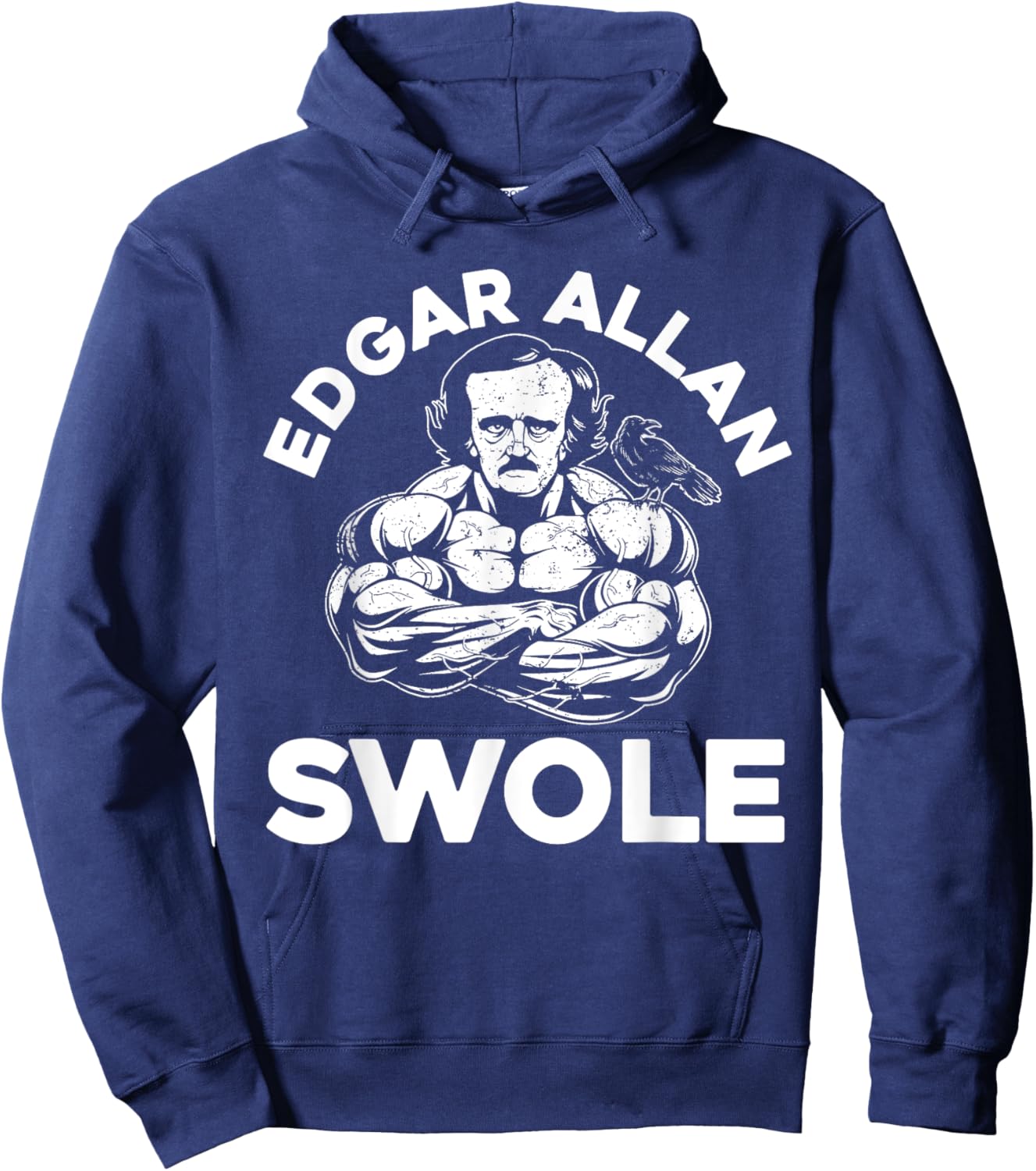 Edgar Allan Poe Swole Funny Weightlifting Gym Hoodie - Hoodie | Navy