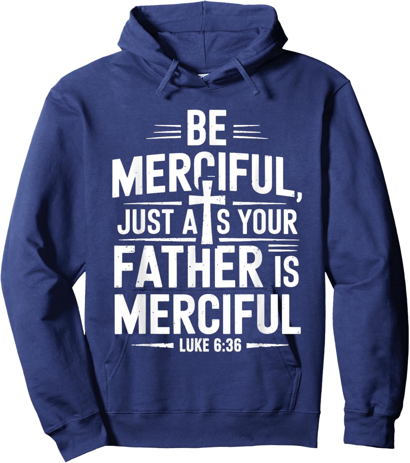 Be Merciful Bible Verse Jesus Hoodie - Hoodie | Navy