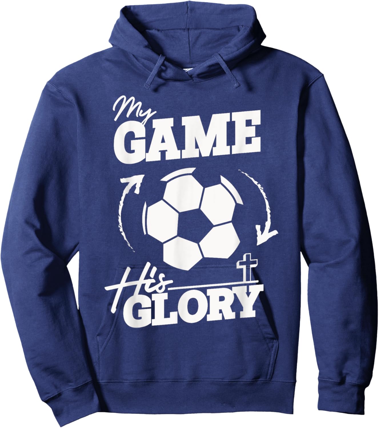 My Game His Glory - Teen Boy Christian Soccer Hoodie - Hoodie | Navy