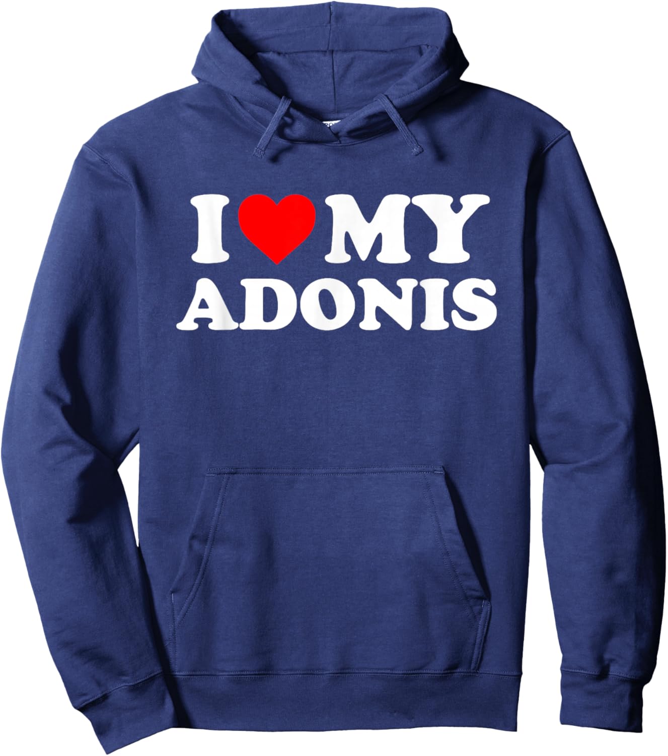 I Love My Adonis Hoodie - Hoodie | Navy