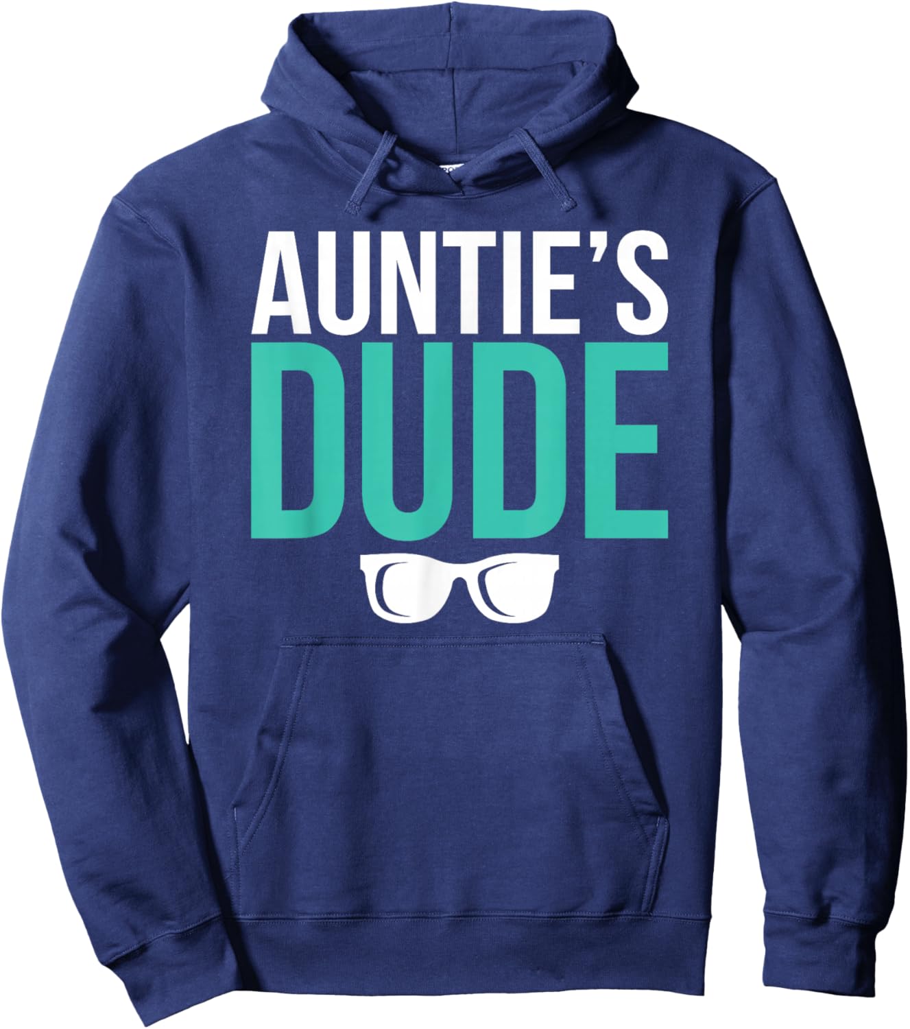 Auntie's Dude from Aunt to Nephew Hoodie - Hoodie | Navy