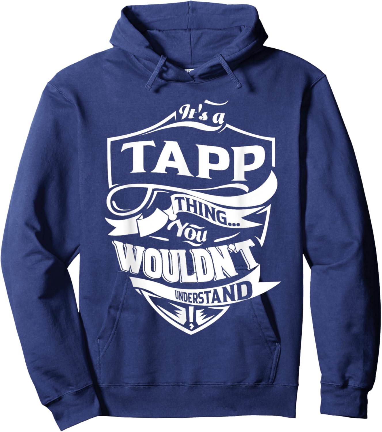 It is a TAPP Thing Gifts Hoodie - Hoodie | Navy