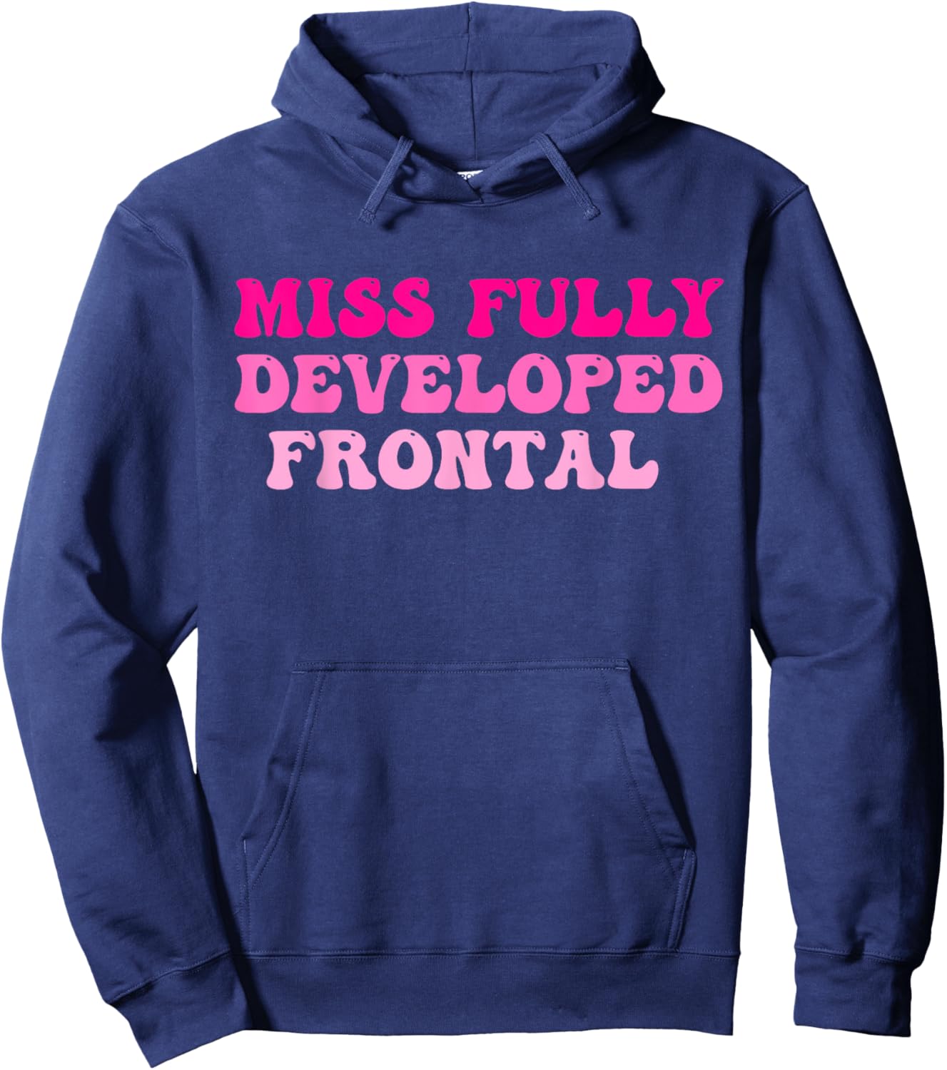 Miss Fully Developed Frontal Lobe Hippie Design Hoodie - Hoodie | Navy