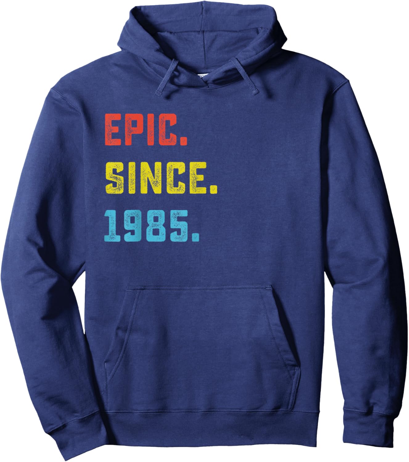 Epic Since 1985 40th Birthday For 40 Years Old Hoodie - Hoodie | Navy