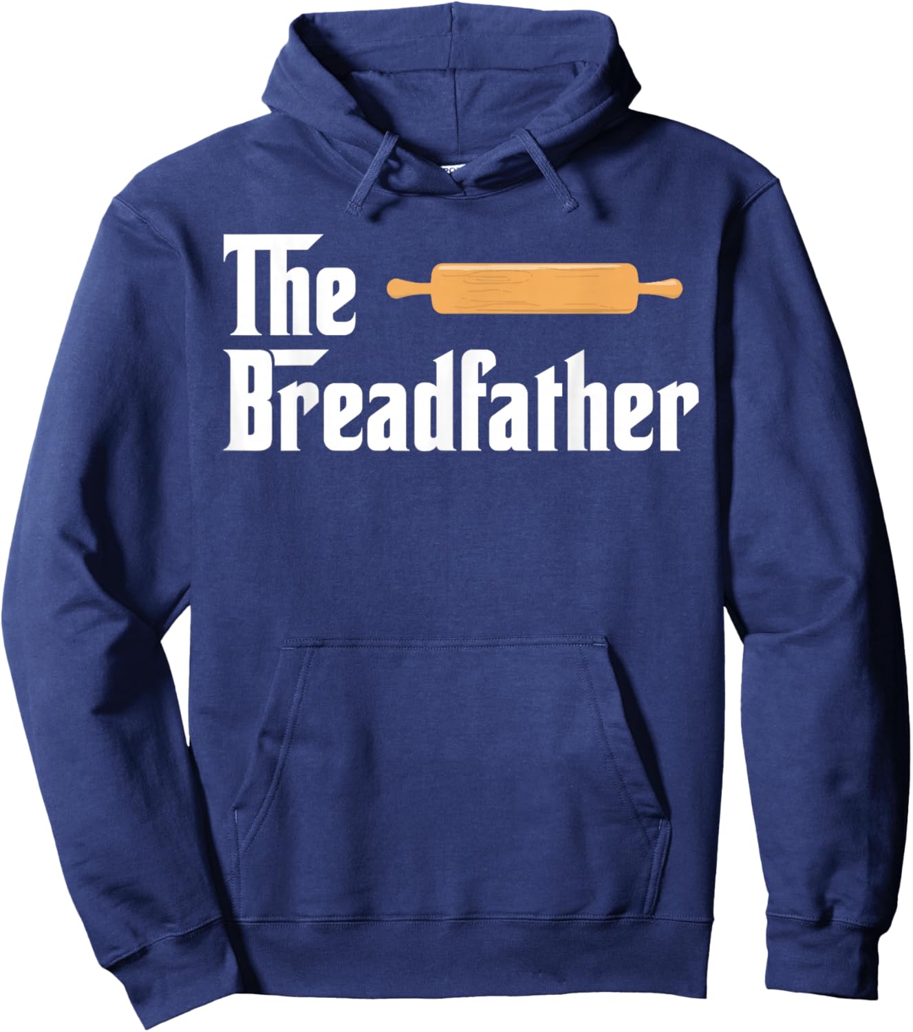 The Bread Father Funny Baker Hoodie - Hoodie | Navy