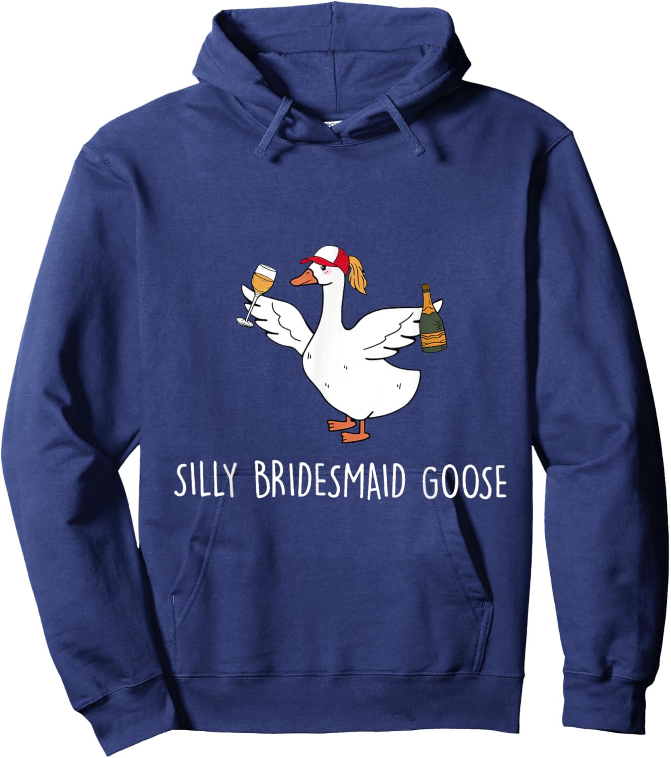 Silly Bridesmaid Goose Wedding Drinking Hoodie - Hoodie | Navy