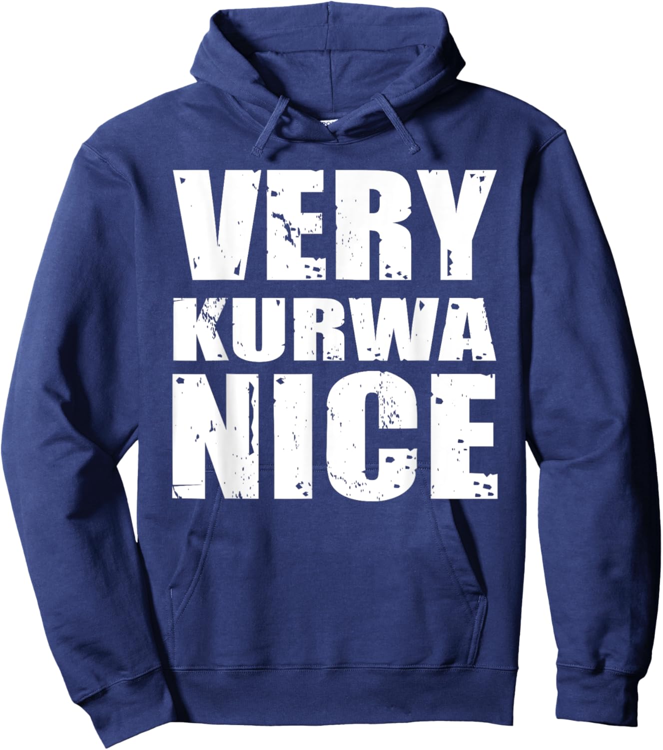 Very Kurwa nice Hoodie - Hoodie | Navy