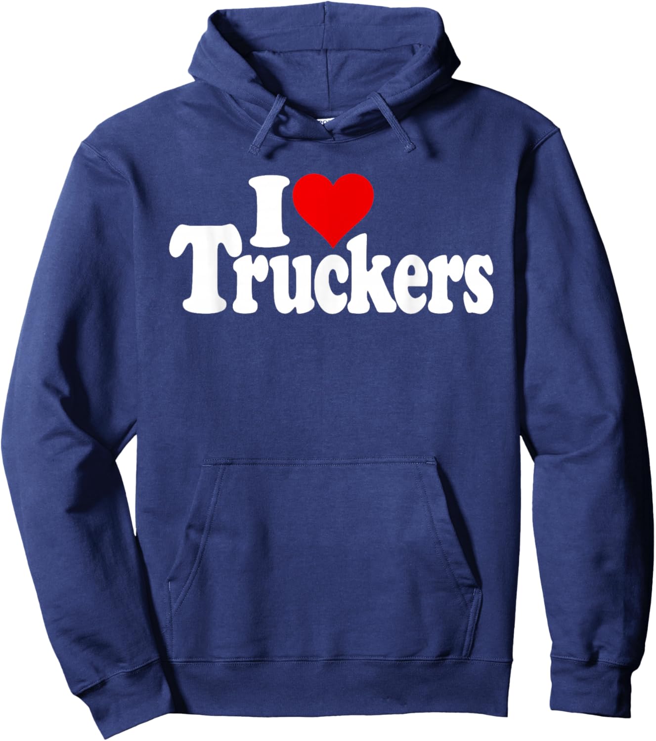 I Love Heart Truckers Truck Drivers 18 Wheelers Hoodie - Hoodie | Navy