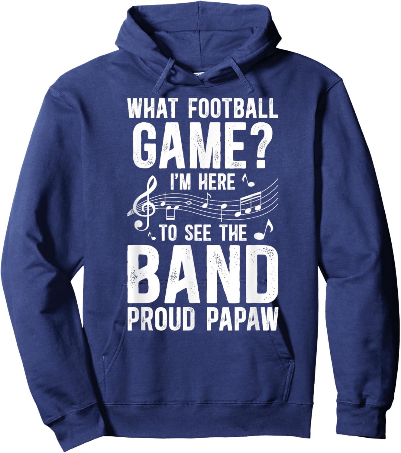 Proud Papaw Marching Band Papaw Grandpa Hoodie - Hoodie | Navy
