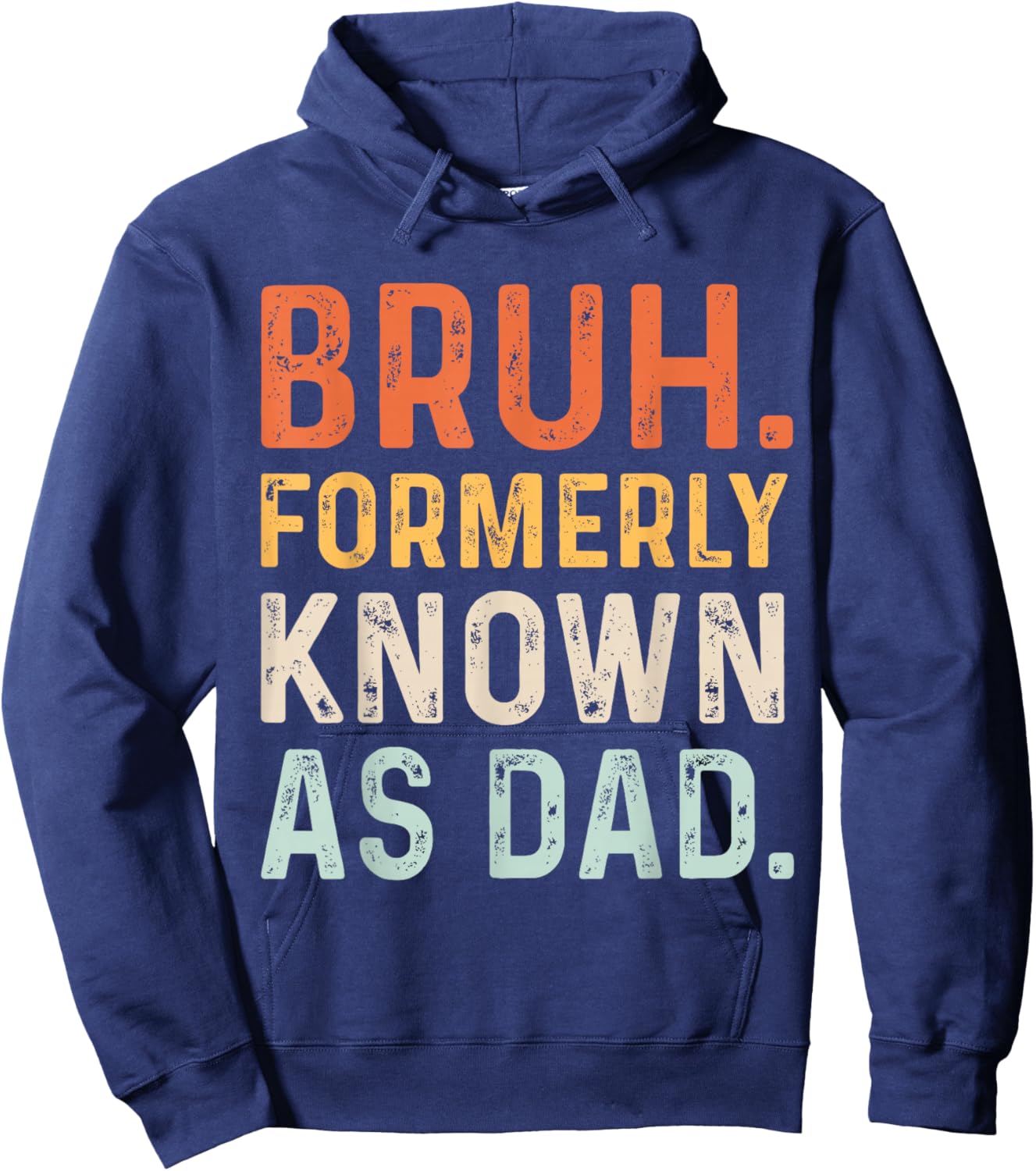 Bruh Formerly Known as Dad Hoodie - Hoodie | Navy
