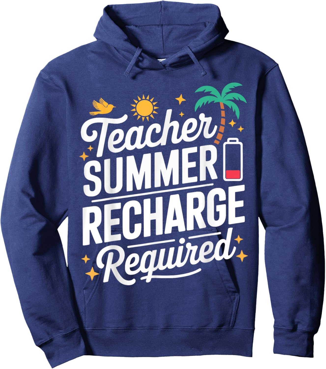 Summer Recharge Required Battery Teacher Break Hoodie - Hoodie | Navy