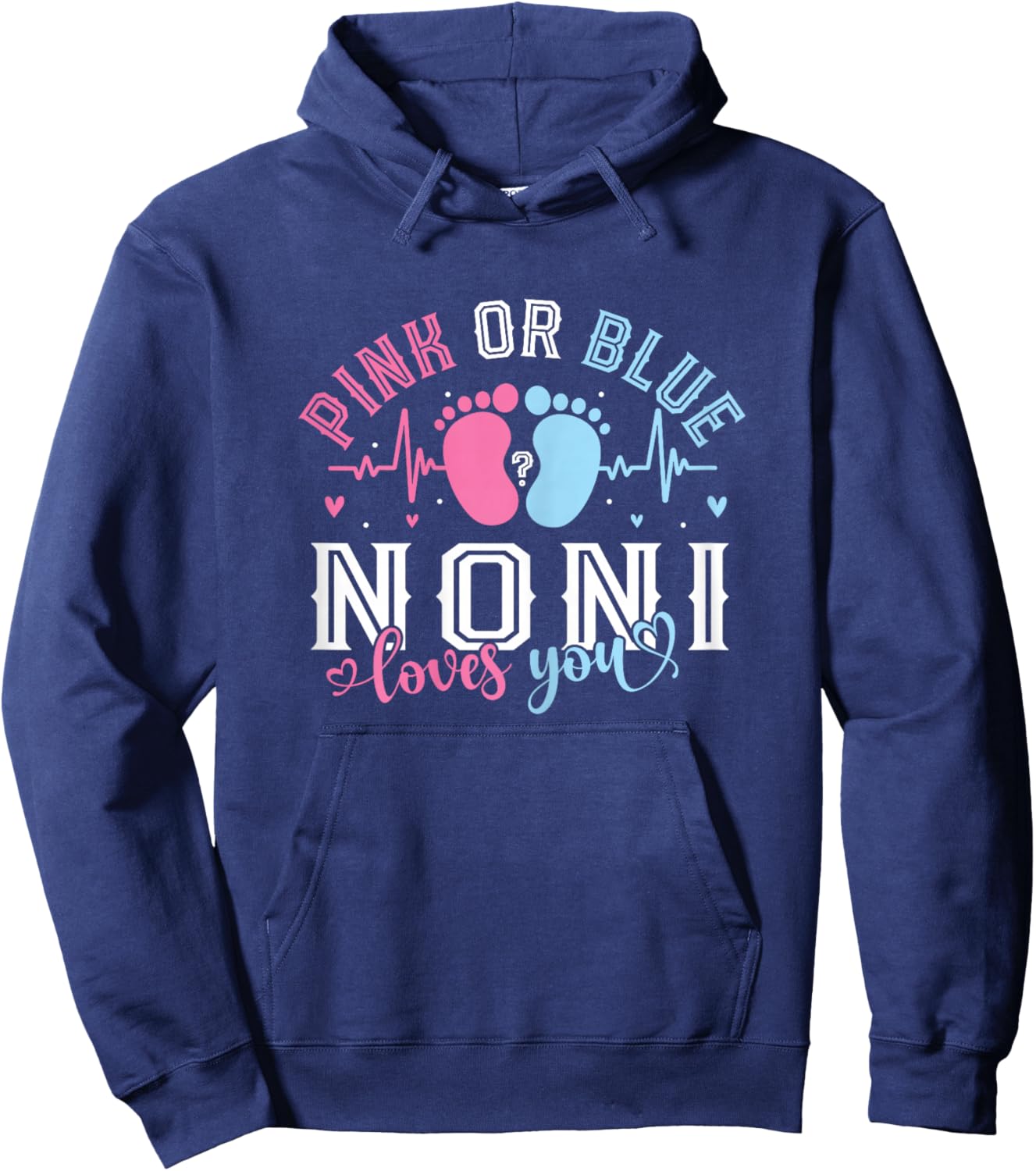 Pink Or Blue Noni Loves You Baby Shower Smiles Hoodie - Hoodie | Navy