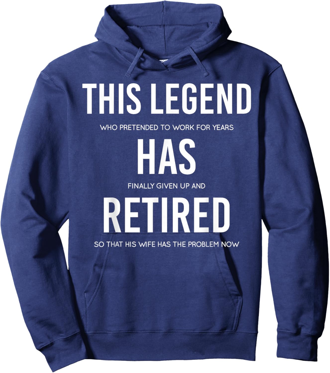 Funny This Legend Has Retired Retirement Gift Hoodie - Hoodie | Navy