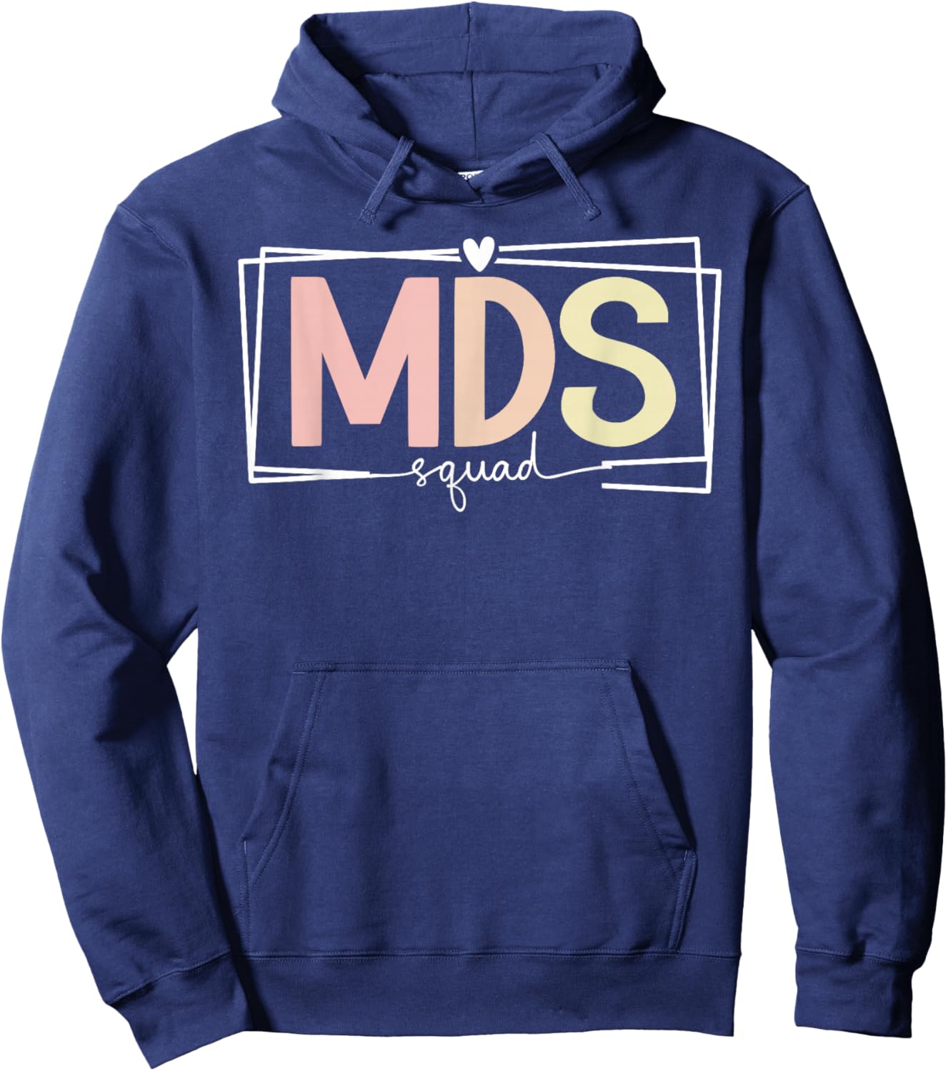 MDS Squad MDS Nurse Team MDS Nursing Crew Hoodie - Hoodie | Navy
