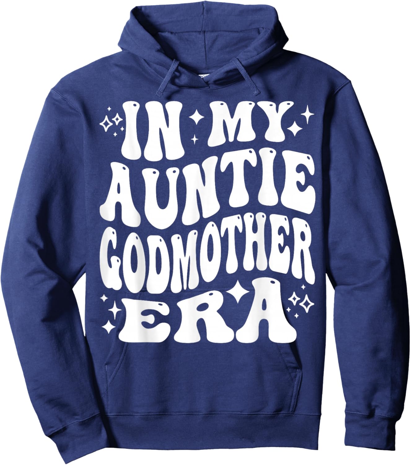 In My Auntie Godmother Era - Funny Aunt, Godmom Hoodie - Hoodie | Navy