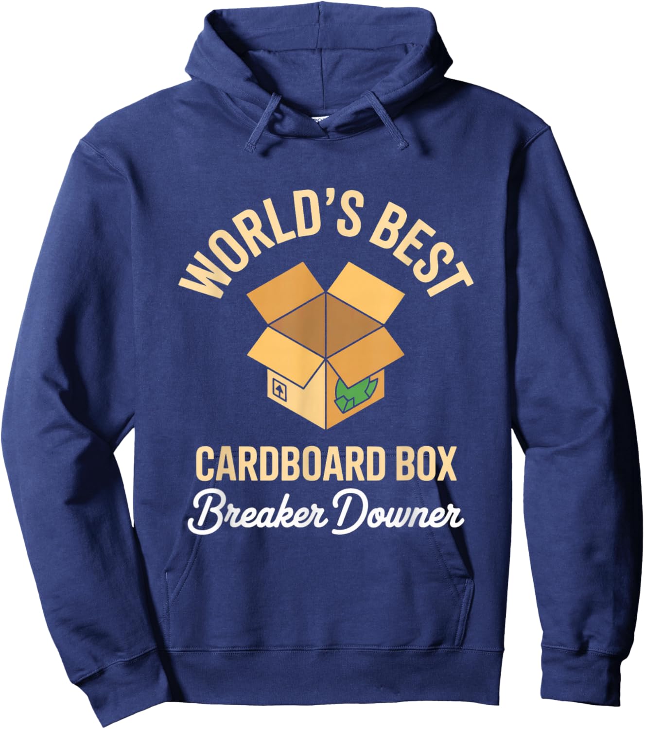 World's Best Cardboard Box Breaker Downer Hoodie - Hoodie | Navy