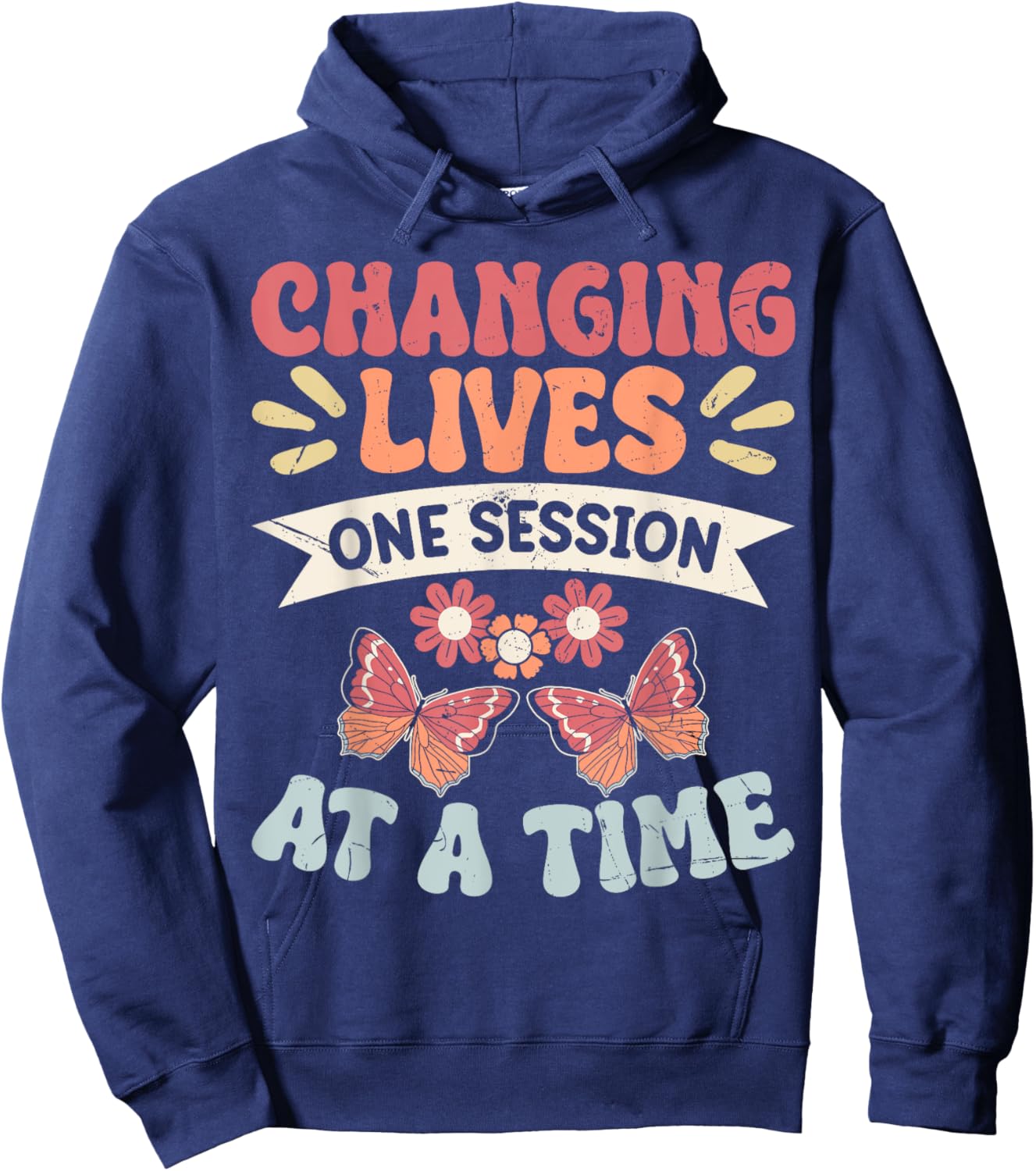 Changing Lives One Session At A Time Hoodie - Hoodie | Navy