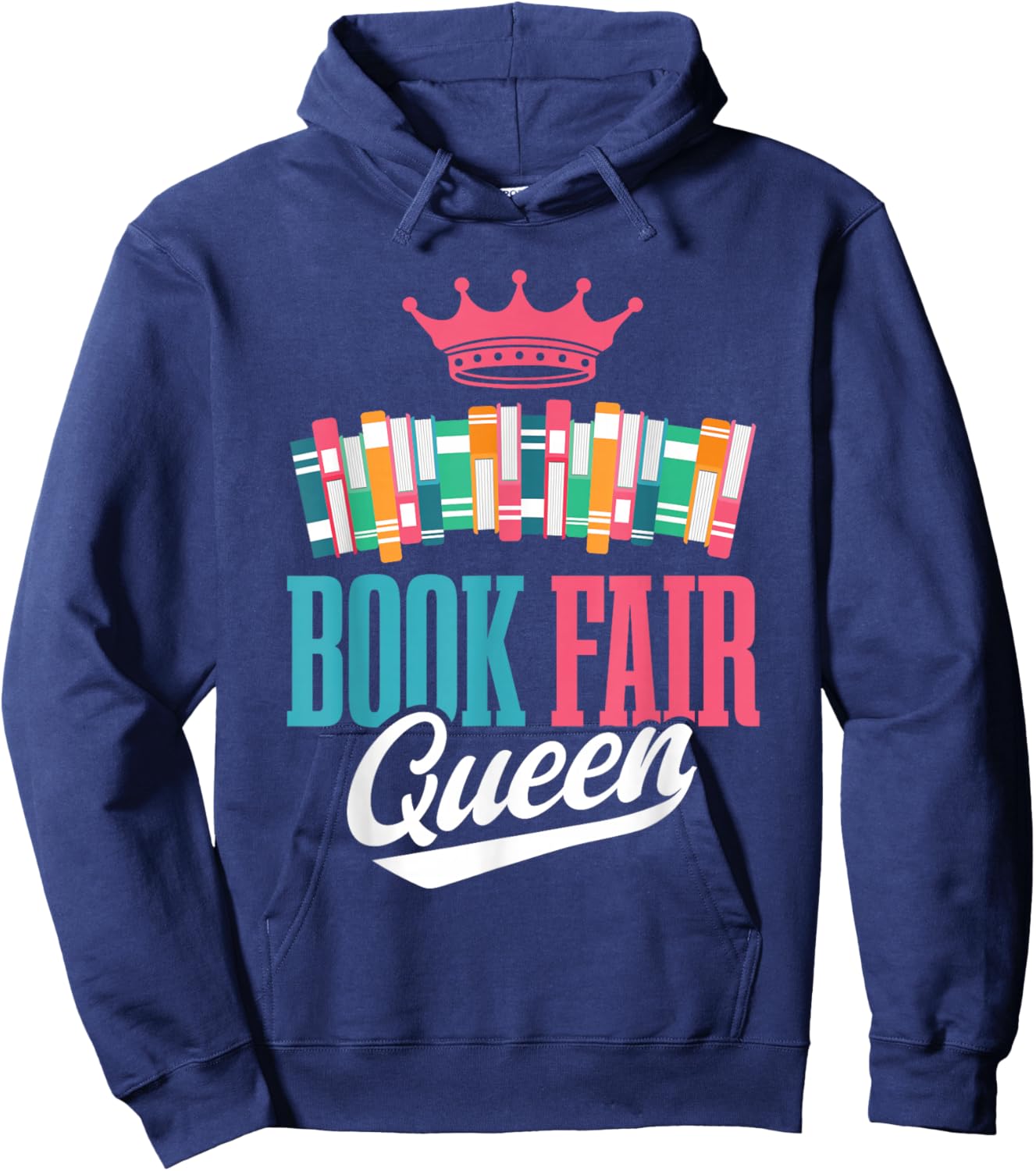 Book Fair Queen Hoodie - Hoodie | Navy