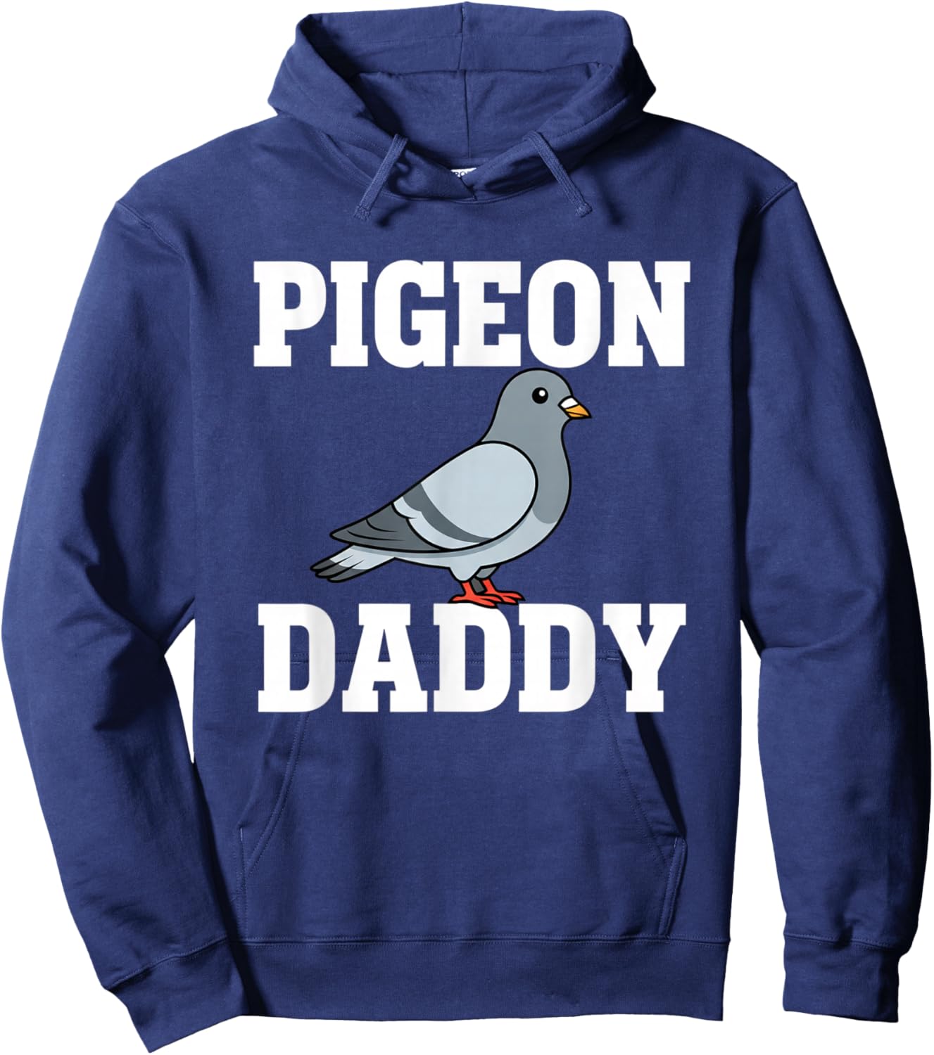 Pigeon Daddy Bird Lover Pigeon Dad Pride (Bird Hoodie - Hoodie | Navy