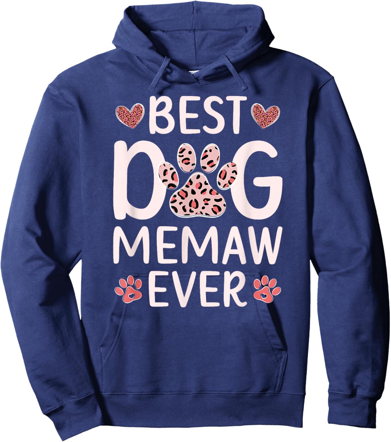 Best Dog Memaw Ever Dog Lover Memaw Hoodie - Hoodie | Navy