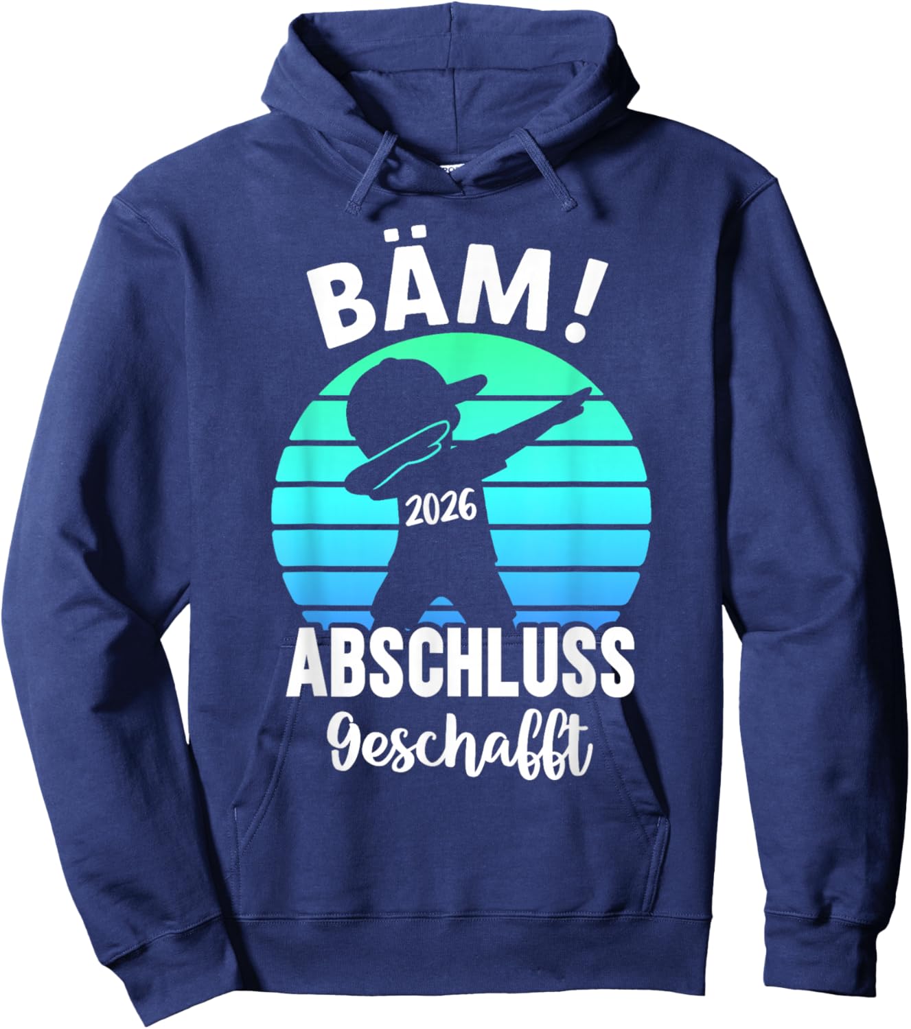 Bäm Abschluss Geschafft 2026 Schulabschluss Hoodie - Hoodie | Navy