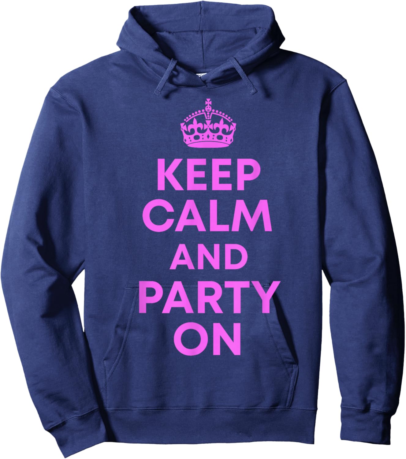 Keep Calm and Party On Hoodie - Hoodie | Navy