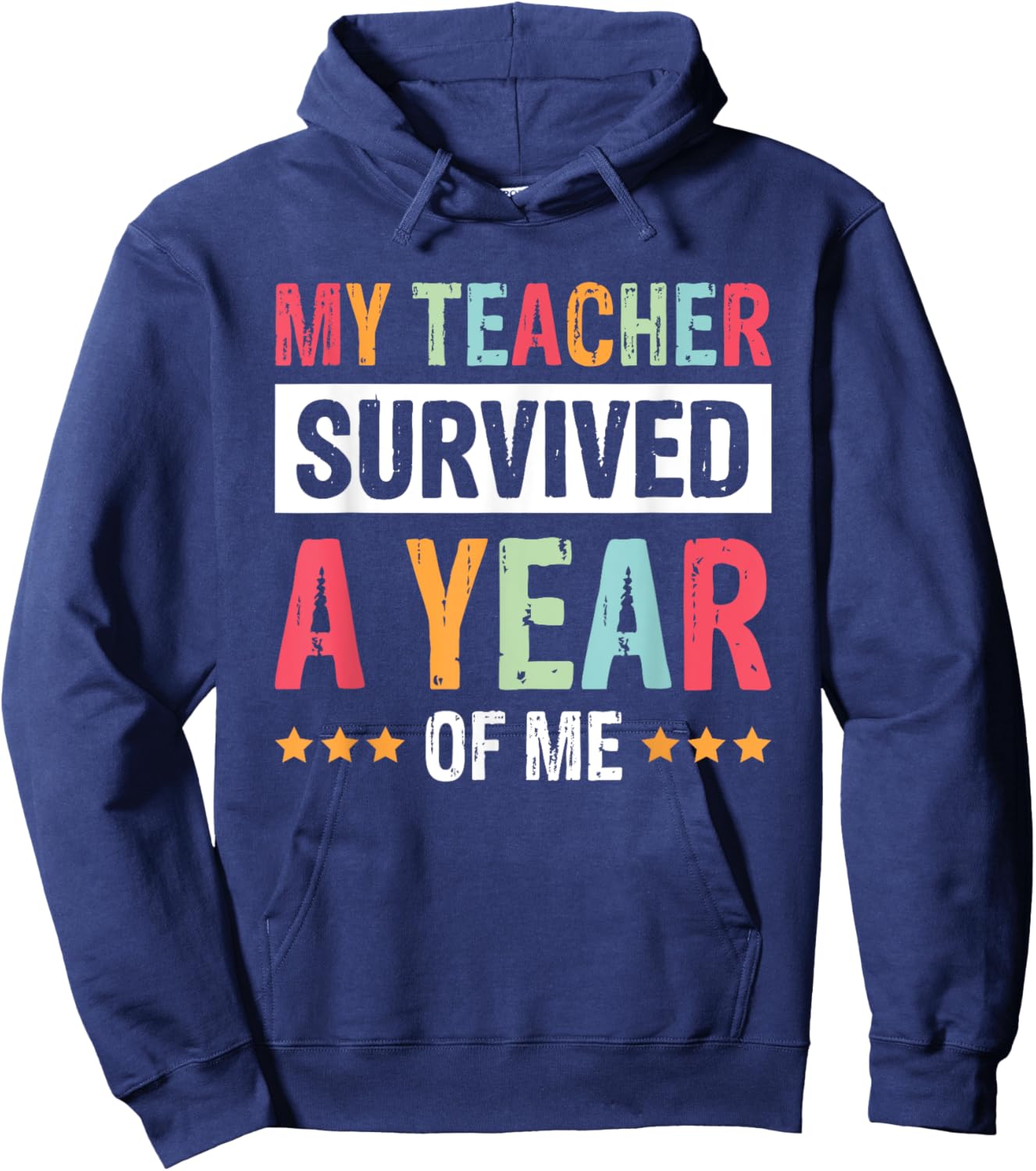 My Teacher Survived A Year Of Me Women Kids Hoodie - Hoodie | Navy