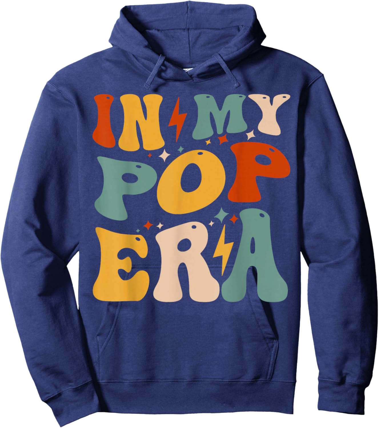 Retro Groovy In My Pop Era Funny Father's Day Hoodie - Hoodie | Navy