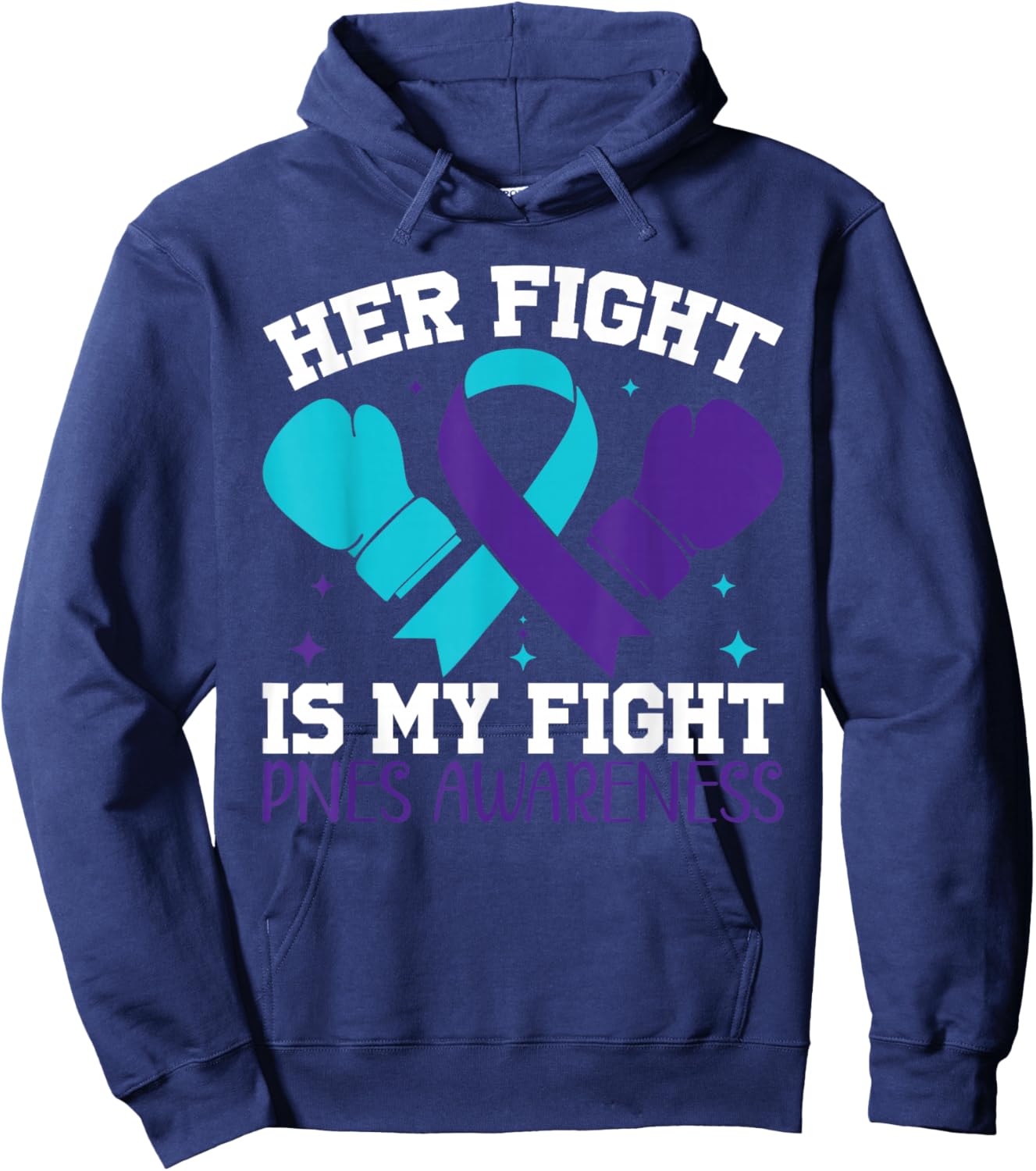 Warrior Psychogenic Nonepileptic Seizures Aware PNES Awareness Her Fight Is My Fight -Adult Classic Fit Black Small Round Collar Short Sleeve Hoodie - Hoodie | Navy