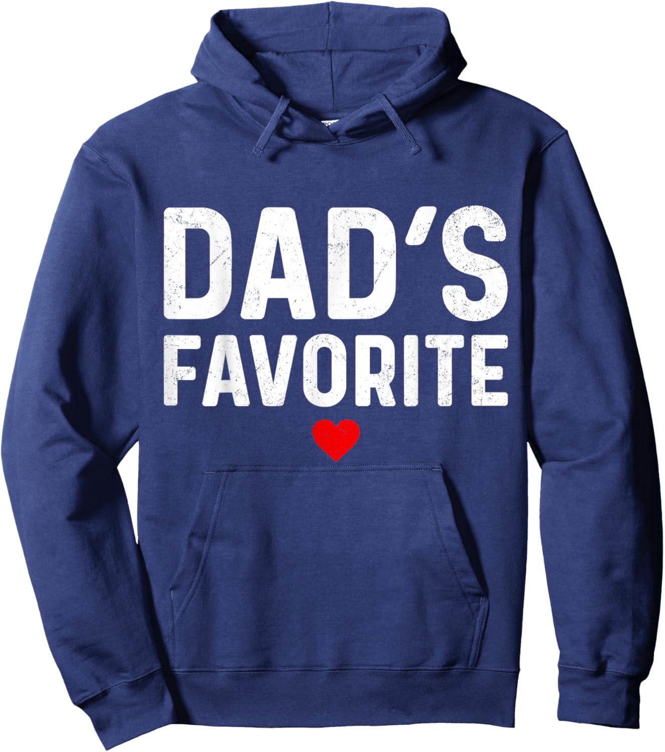 Dad's Favorite Funny Son Daughter Fathers Day Hoodie - Hoodie | Navy