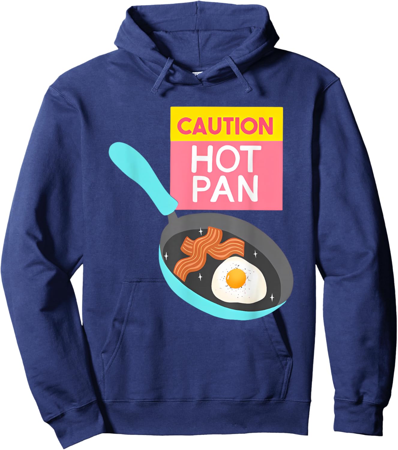 Funny Quote Caution Hot Pan Design Hoodie - Hoodie | Navy