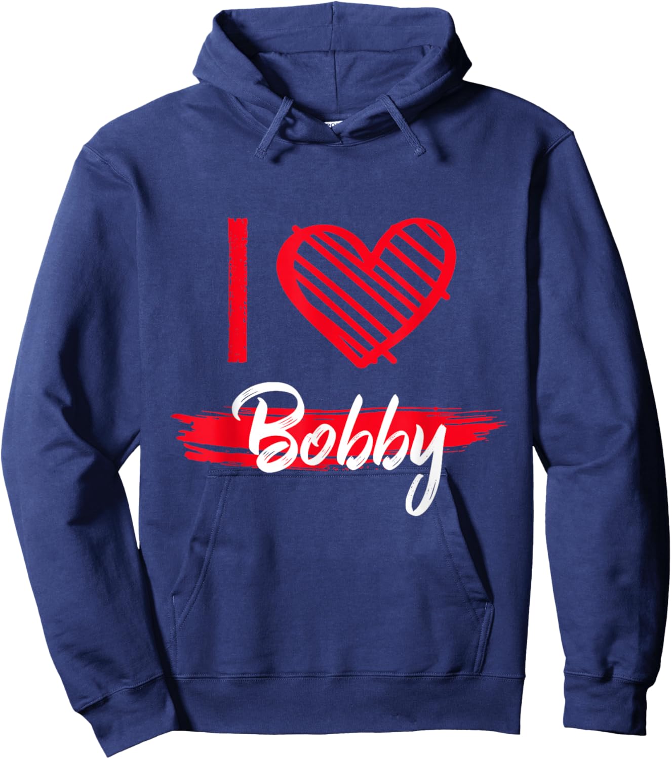 I Love Bobby I Heart Bobby Hoodie - Hoodie | Navy