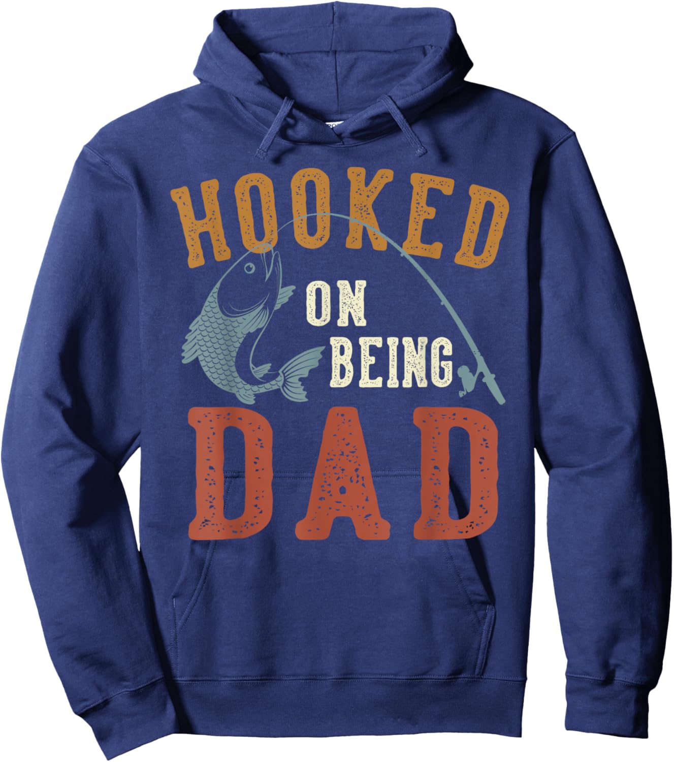 Hooked On Being Dad Father's Day Fishing Dad Hoodie - Hoodie | Navy
