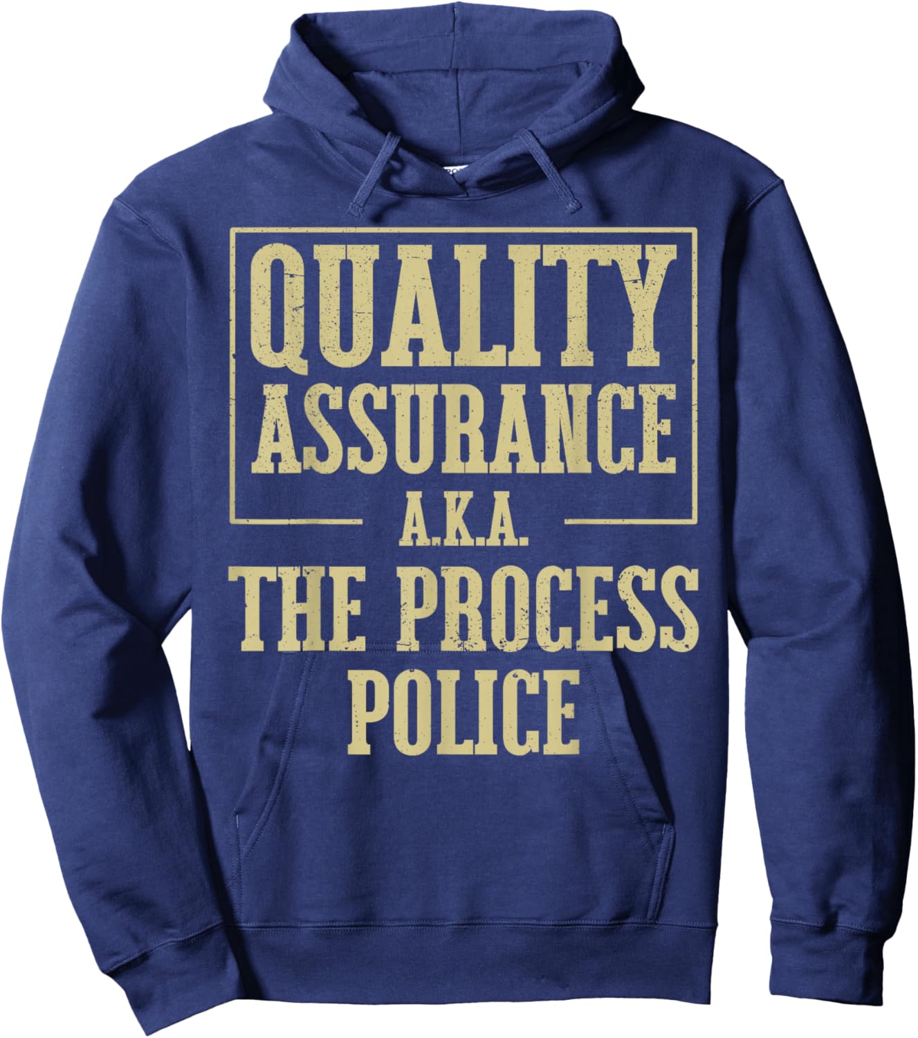 Funny Quality Assurance QA Tester QC QA Manager Hoodie - Hoodie | Navy