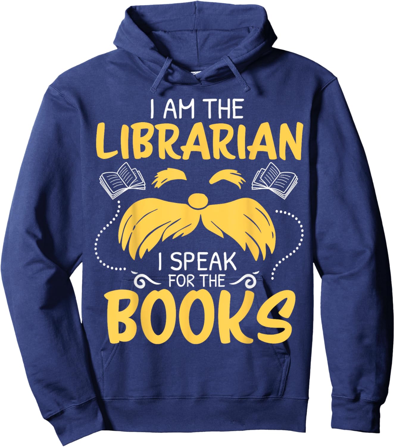I Am Librarian Book Reader Library Book Reading Hoodie - Hoodie | Navy