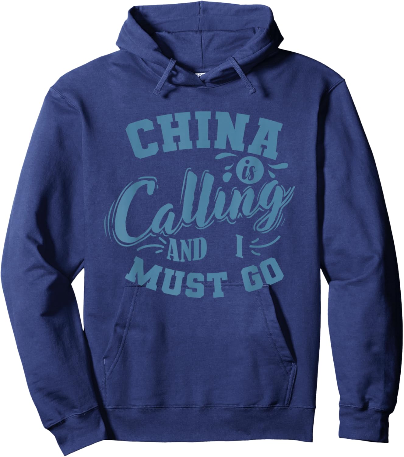 China is Calling and I Must go Hoodie - Hoodie | Navy