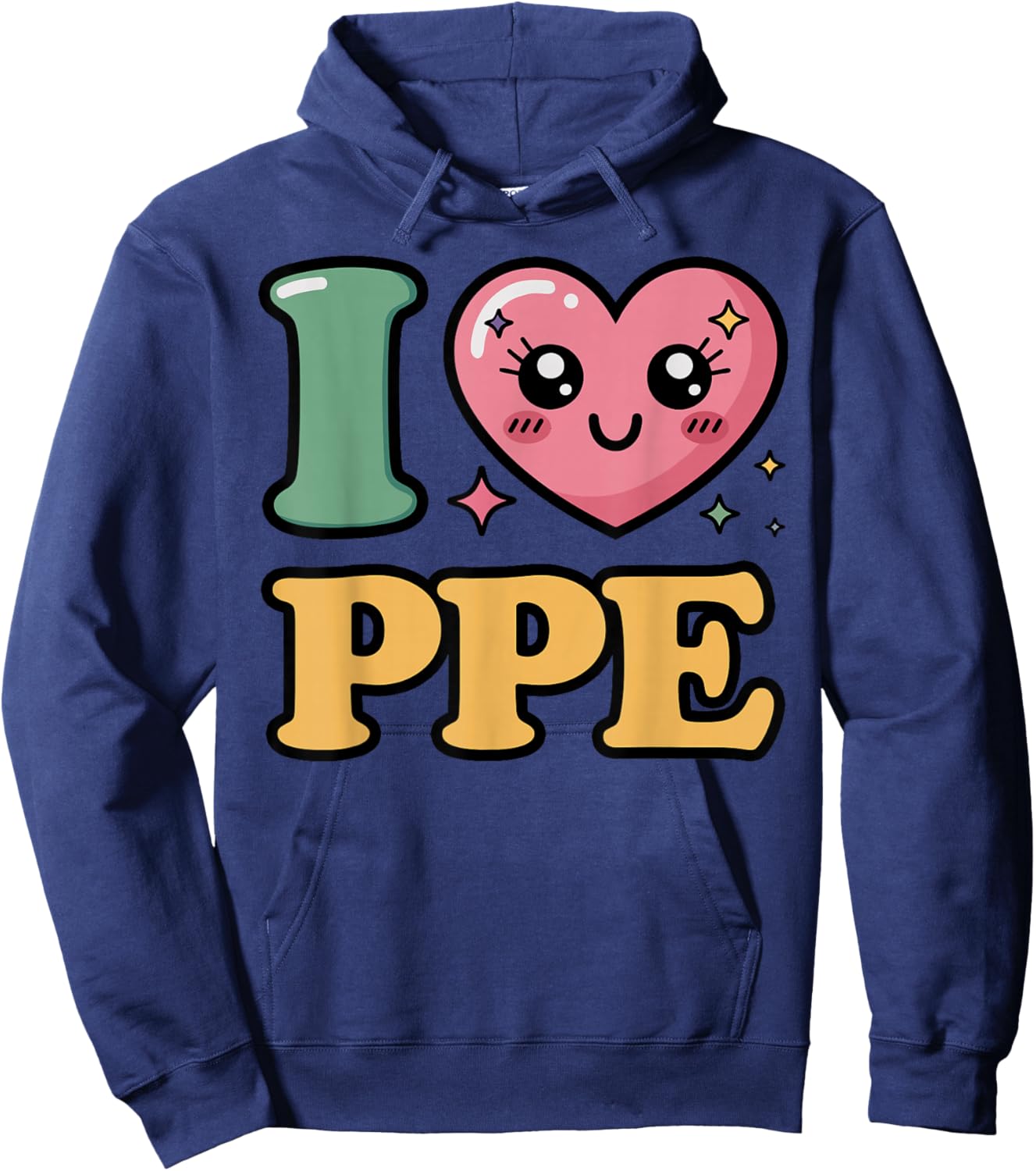 I Love PPE Hoodie - Hoodie | Navy