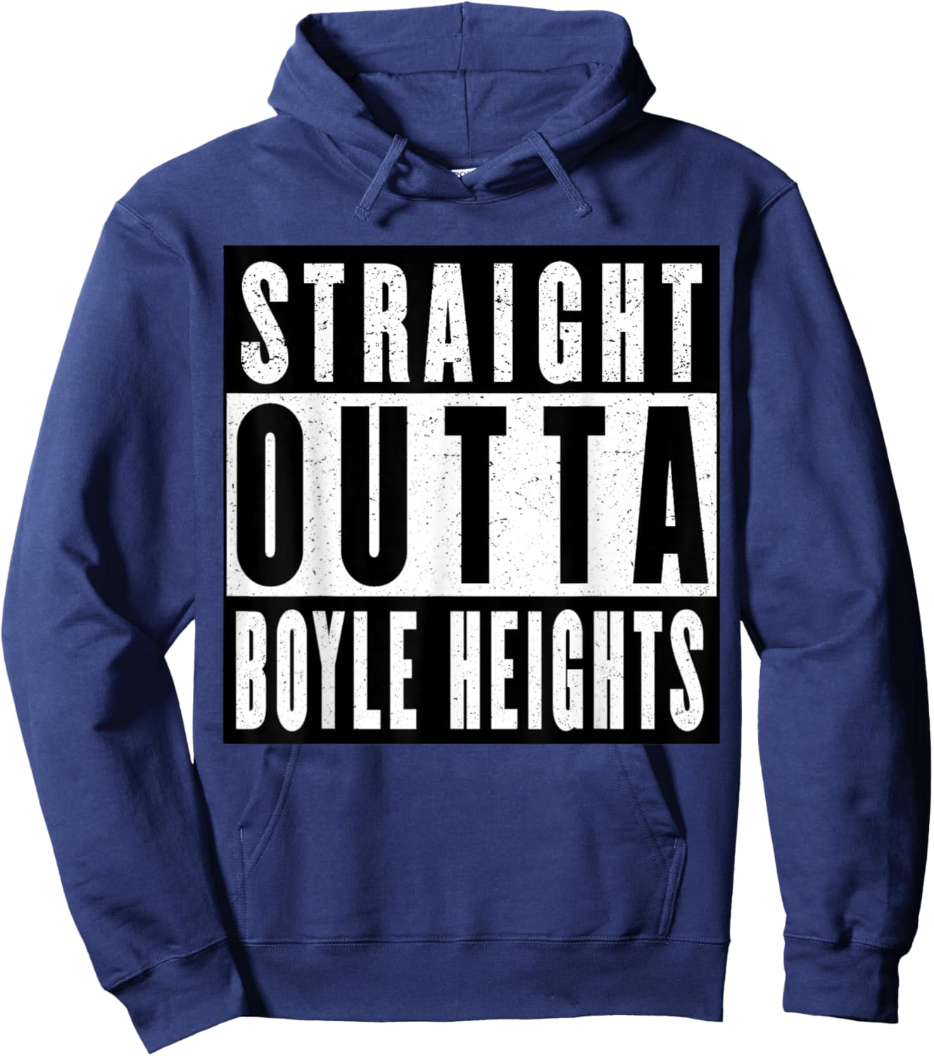 Straight Outta Boyle Heights Hoodie - Hoodie | Navy