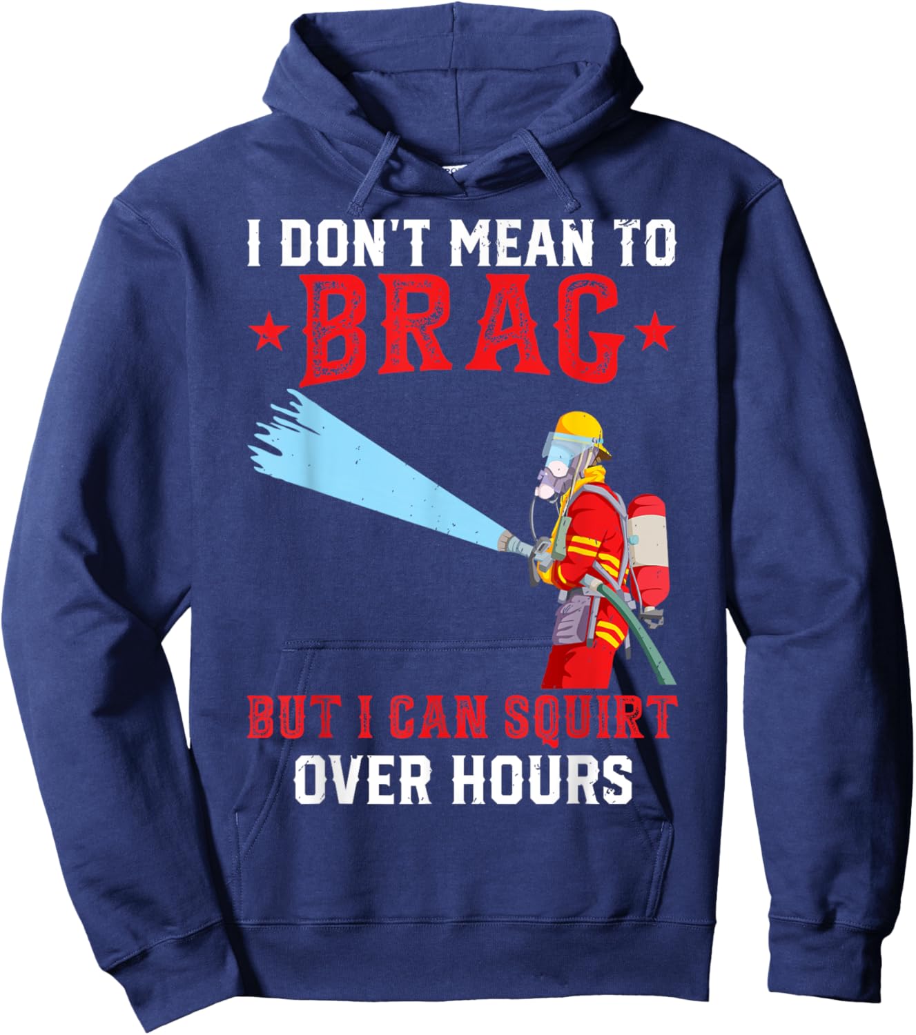 Fireman Funny Firefighter Hoodie - Hoodie | Navy