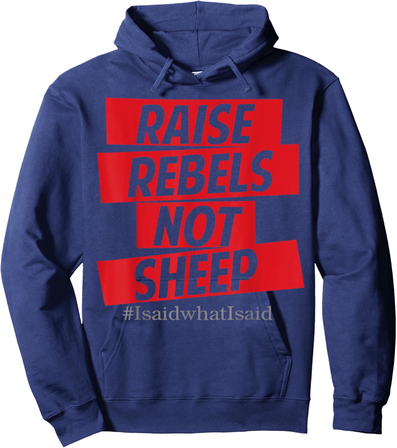 Raise Rebels Not Sheep Hoodie - Hoodie | Navy