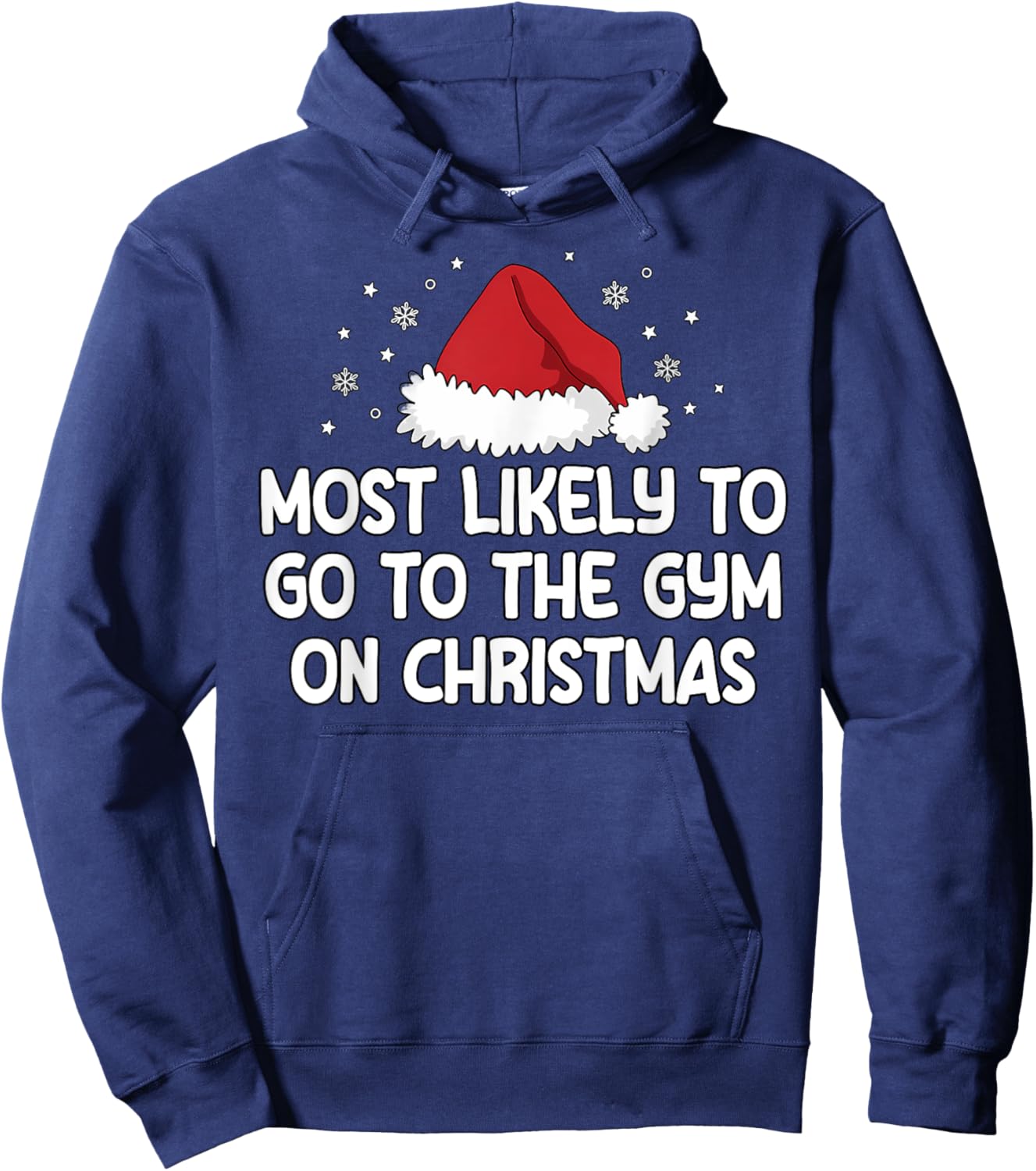 Most Likely To Go To The Gym On Christmas Hoodie - Hoodie | Navy
